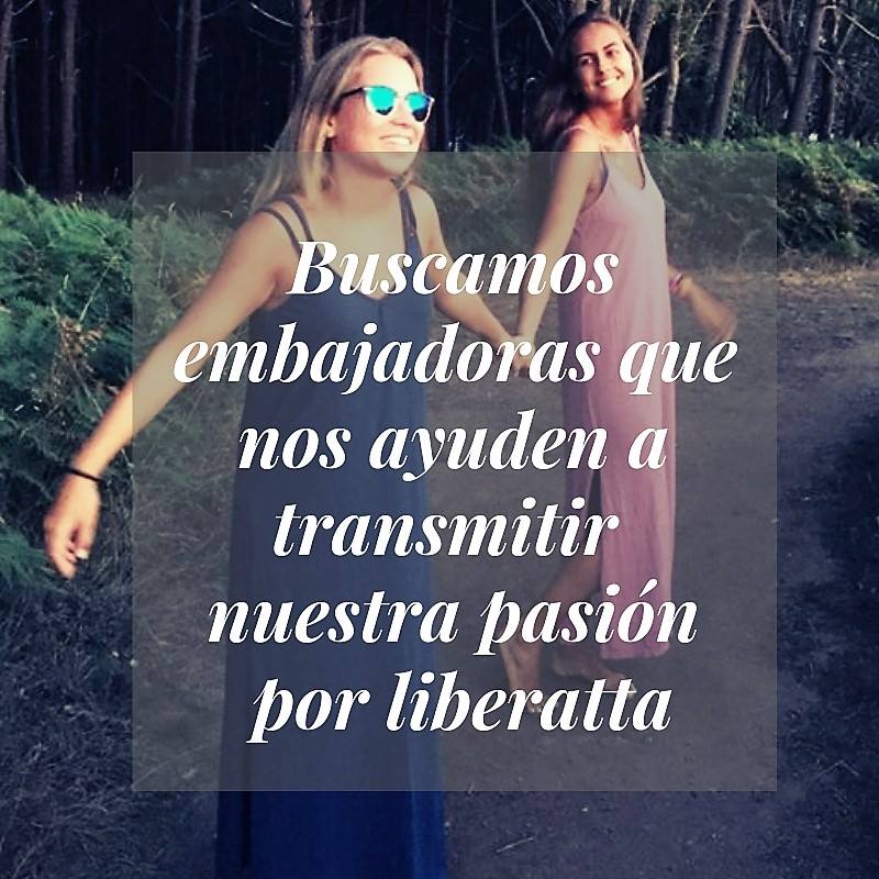 Buscamos embajadora para Liberatta